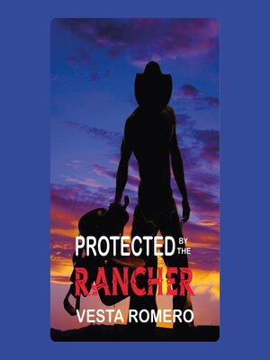 cover image of Protected by the Rancher